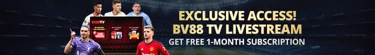 Exclusive Access BV88 TV Livestream 