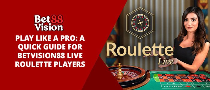 betvision88 live casino roulette