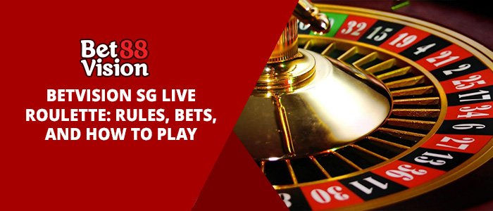 Betvision88 live casino roulette