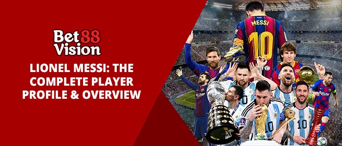 Lionel messi player overview
