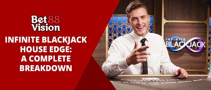 Betvision88 Infinite Blackjack Payout Guide