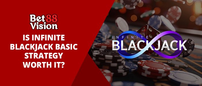 Betvision88 infinite blackjack strategy
